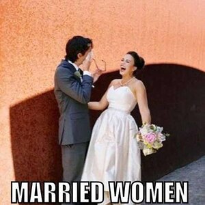 Oh-You-Thought-Married-Women-Still-Give-Bjs-Funny-Wedding-Meme-Image.jpg