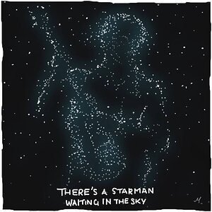 There's a starman waiting in the sky.jpg